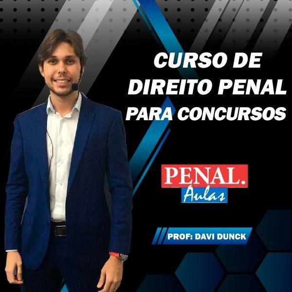 Curso de Direito Penal para Concursos Públicos Davi Dunk