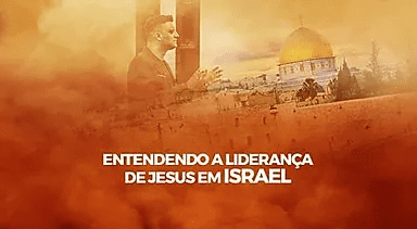 Entendendo a Liderança de Jesus em Israel