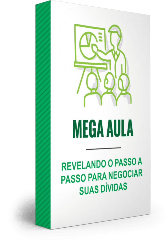 Mega Aula: Revelando o Passo a Passo para Negociar Suas Dívidas