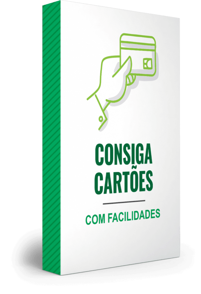 Consiga Cartões com Facilidade