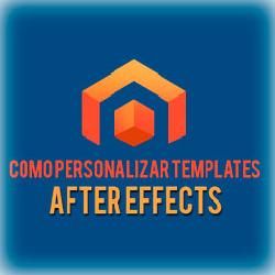 Templates After Effects: Como Personalizar Templates After Effects - Diversos Modelos e Templates prontos para USar