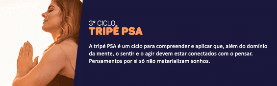 3° Ciclo - Tripé PSA