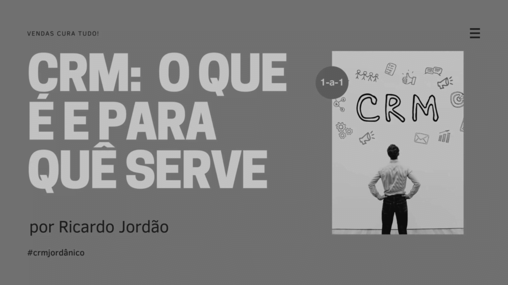 CRM: O que é e para que serve