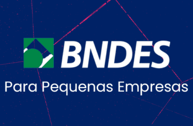 BNDES Pequenas Empresas – Como Conseguir Crédito BNDES Pequenos e Médios Empresário MANUAL COMPLETO