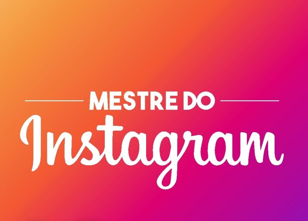 Mestre do Instagram