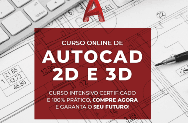 Curso de AutoCAD 2D e 3D do Básico ao Avançado