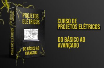 Curso de Projetos Elétricos Básico ao Avançado: Curso online de capacitação profissional para o mercado da construção civil preço