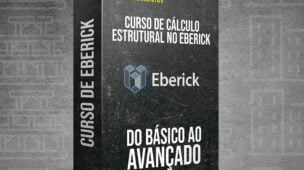 Curso de Cálculo Estrutural no Eberick (Básico ao Avançado)