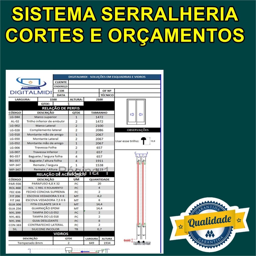 Sistema Serralheria - Cálculo De Cortes De Esquadrias + ORÇAMENTOS