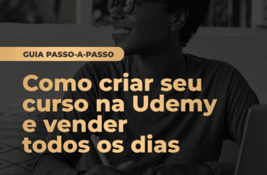 Como criar cursos na Udemy e vender todos os dias