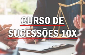 Curso de Sucessões Advogado 10x