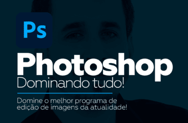 Photoshop – Dominando tudo Funciona É Bom Vale a Pena?