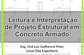 Leitura e Interpretação de Projeto Estrutural em Concreto Armado