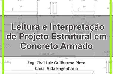 Leitura e Interpretação de Projeto Estrutural em Concreto Armado É Bom Vale a Pena?