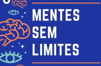 Mentes sem limites 2.0 Henrique Borges