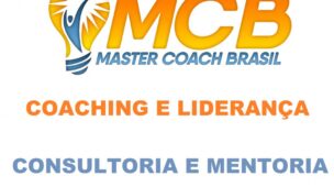 Curso de Coaching e Liderança para Grandes Equipes - MCB Master Coach Brasil