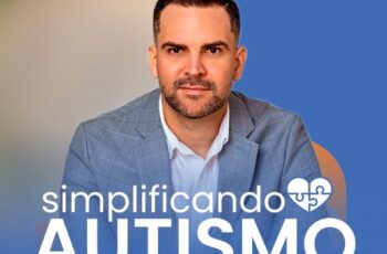 Simplificando o Autismo Dr. Thiago Castro