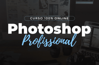 Photoshop Profissional É Bom Vale a Pena?