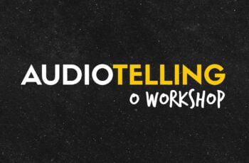Workshop ao Vivo: Áudiotelling