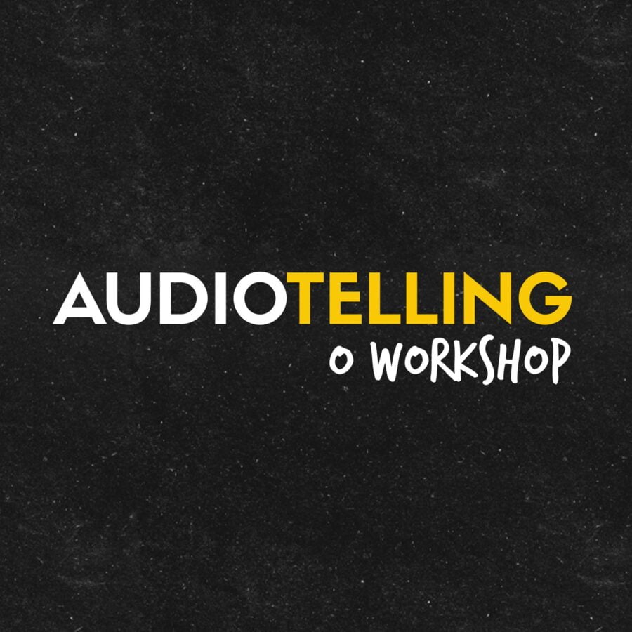 Workshop ao Vivo: Áudiotelling