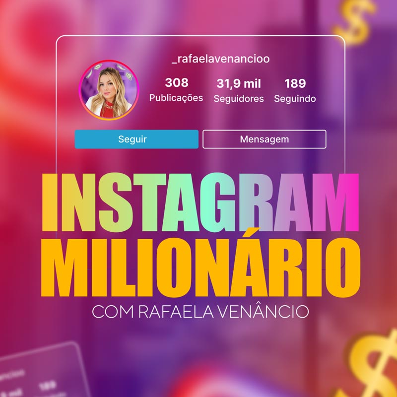 Instagram Milionário