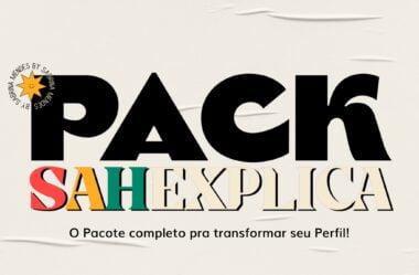 Pack SahExplica É Bom Funciona?