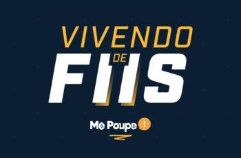 Vivendo de FIIs