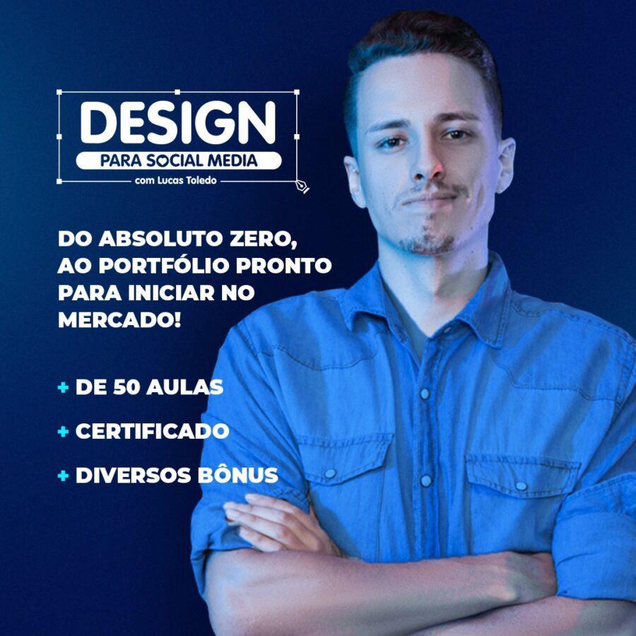 DSM - Curso de Design para Social Media 4.0 - Lucas Toledo