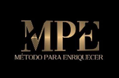 Método Para Enriquecer – MPE É Bom Funciona?
