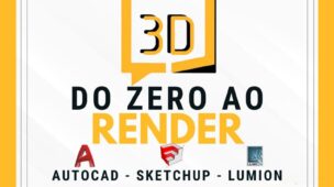 How to 3D - Curso de AutoCAD SketchUP e Lumion - Do Zero Ao Render - Como Fazer 3D