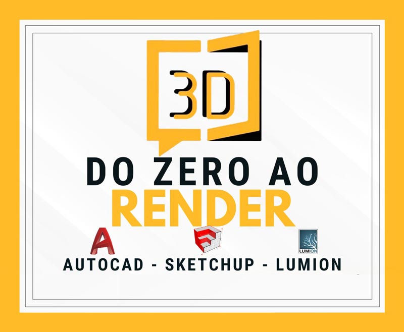 How to 3D - Curso de AutoCAD SketchUP e Lumion - Do Zero Ao Render - Como Fazer 3D