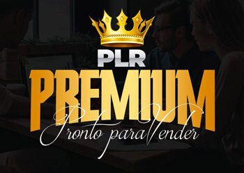 PLR Premium É Bom Vale a Pena?