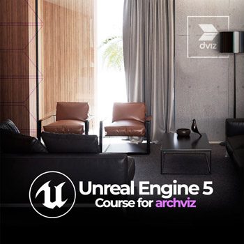 Unreal Engine 5 Course For Archviz