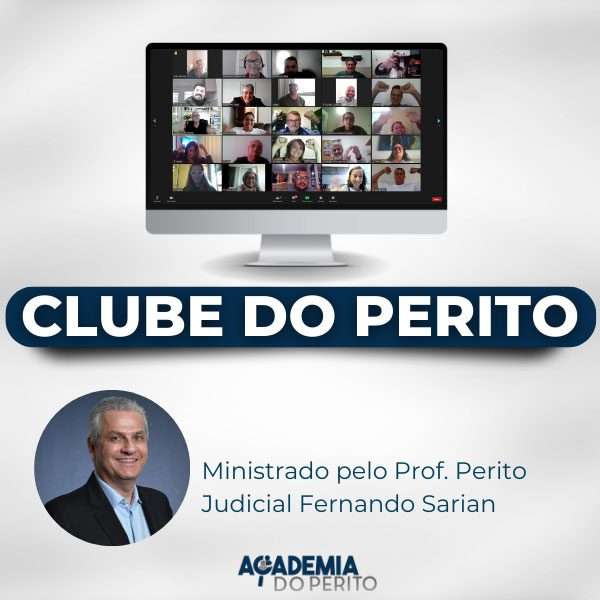 Clube do Perito - Academia do Perito - Prof. Fernando Sarian