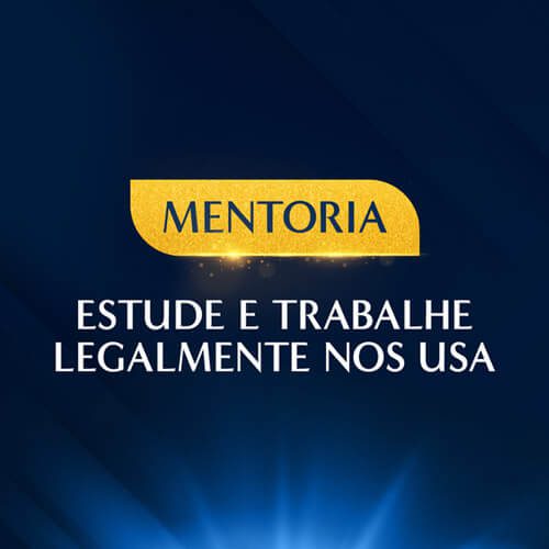 Mentoria - Estude e Trabalhe Legalmente nos USA