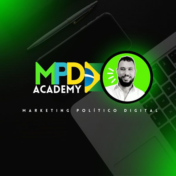 MPD ACADEMY - Academia do Marketing Político Digital
