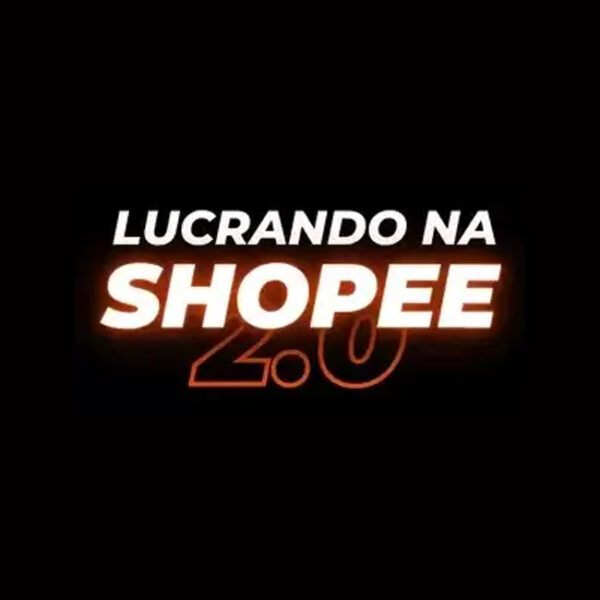 Lucrando na Shopee: Passo a passo completo para montar uma loja lucrativa que fatura R$ 10 mil ou mais por mês e mudar sua vida para sempre.