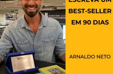 Escreva um Best-Seller em 90 dias Arnaldo Neto É Bom Funciona?
