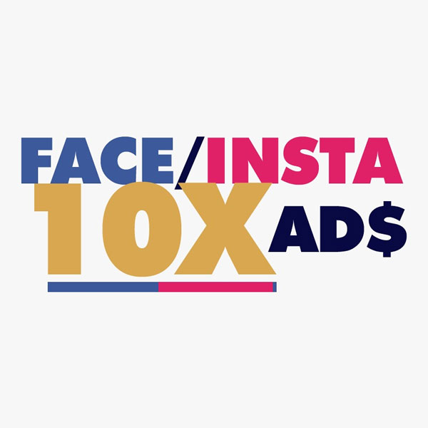 Face/Insta AD$ 10x