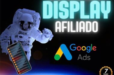 Jornada Display Afiliado Google ADS Funciona Vale a Pena?