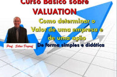Curso Básico de Valuation Silas Degraf É Bom Vale a Pena?