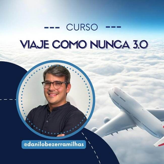 Curso Viaje Como Nunca 3.0 Danilo Bezerra