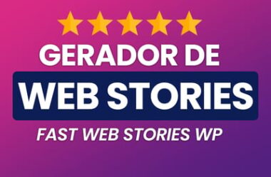 Fast Web Stories Gerador de Web Stories Plugin WP Download