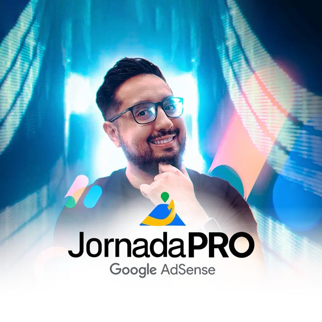 Jornada Pro Google Adsense [ADSENSE]