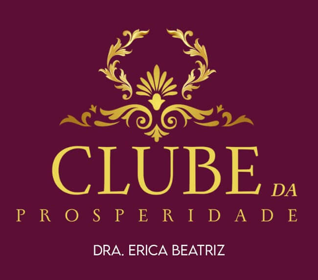 Clube da Prosperidade Dra. Erica Beatriz