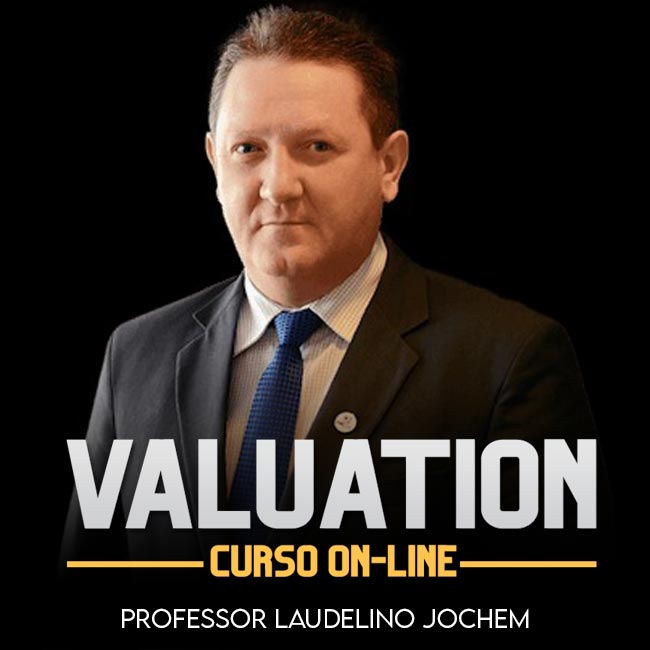 Curso de Valuation - Avaliação de Empresas Prof. Laudelino Jochem