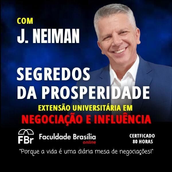 Segredos da Prosperidade, Negociação e Influência do Jorge Neiman Prof Antena