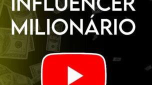 influencer-milionario Influencer Milionário Legacy