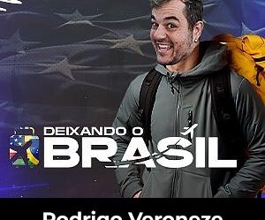 Curso Deixando o Brasil Rodrigo Veroneze É Bom É Confiável?