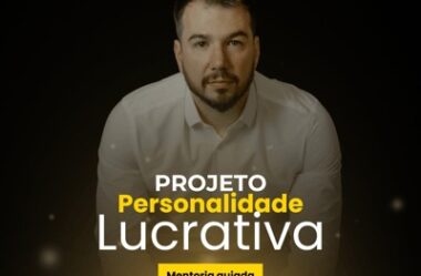 Projeto Personalidade Lucrativa do Mikaell Zamboni É Bom Vale a Pena?